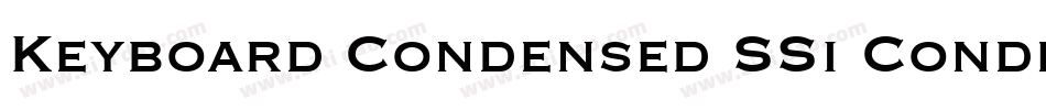 Keyboard Condensed SSi Condensed字体转换